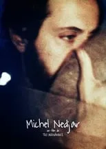 Michel Nedjar interpreta a Self en Michel Nedjar