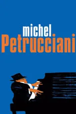 Película Michel Petrucciani