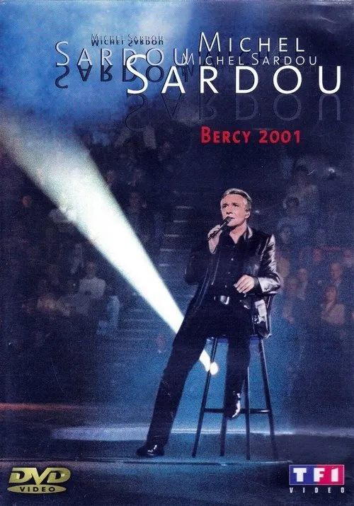 Póster de la película Michel Sardou - Bercy 2001