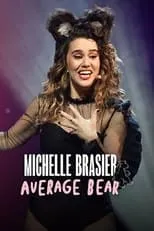 Película Michelle Brasier: Average Bear