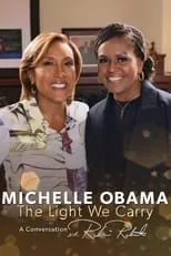 Robin Roberts es Self - Host en Michelle Obama: The Light We Carry, A Conversation with Robin Roberts