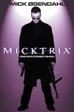 Portada de Mick Øgendahl: Micktrix