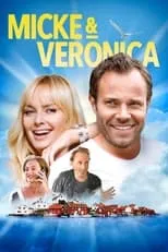 Póster de la película Micke & Veronica