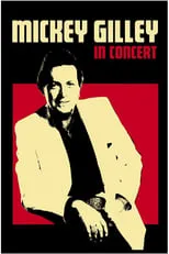 Mickey Gilley interpreta a Himself en Mickey Gilley: In Concert