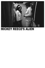 Póster de la película Mickey Reece's Alien