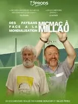 José Bové es José Bové en Micmac à Millau, des paysans face à la mondialisation