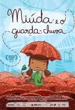 Yoshi Aguiar es Formiga Branca en Miúda e o Guarda-Chuva