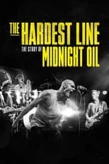 Peter Garrett es Himself en Midnight Oil: The Hardest Line