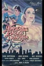 Película Mientras México duerme