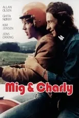 Película Mig og Charly