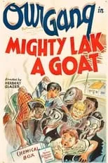 Póster de la película Mighty Lak a Goat