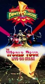 Película Mighty Morphin Power Rangers Live: The World Tour Live-on-Stage