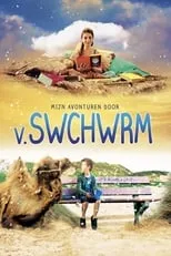 Astrid van Eck interpreta a Mother en Mijn Avonturen door V. Swchwrm