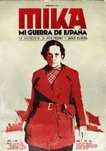 Póster de la película Mika, mi guerra de España