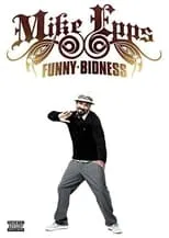 Película Mike Epps: Funny Bidness