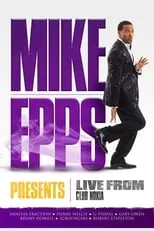 Poster de la película Mike Epps Presents: Live from Club Nokia - Películas hoy en TV