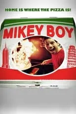 Película Mikeyboy