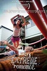 Jessica McKay es Bekky en Mikey's Extreme Romance