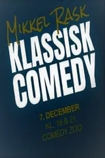 Mikkel Rask es Sig Selv en Mikkel Rask Klassisk Comedy