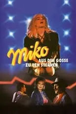 Póster de la película Miko - aus der Gosse zu den Sternen