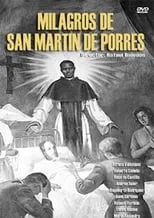 Póster de la película Milagros de San Martín de Porres