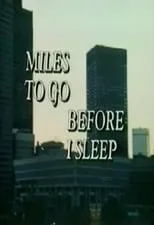 Portada de Miles To Go Before I Sleep