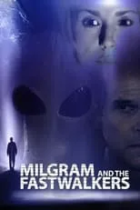 Poster de la película Milgram and the Fastwalkers - Películas hoy en TV