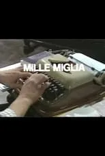 Película Mille Miglia