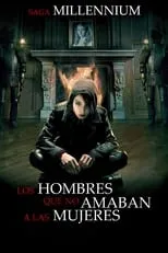 Poster de la película Millennium 1: Los hombres que no amaban a las mujeres - Películas hoy en TV