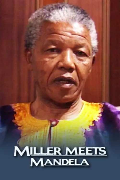 Nelson Mandela interpreta a Self en Miller Meets Mandela