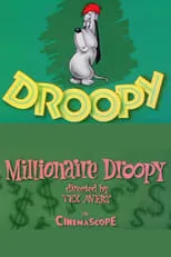 Bill Thompson interpreta a Droopy en Millionaire Droopy