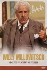 Póster de la película Millowitsch Theater - Adel verpflichtet zu nichts