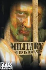 Película Miltary Punishment