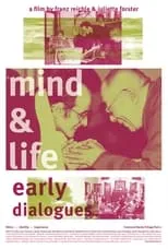 Poster de la película Mind & Life - Early Dialogues - Películas hoy en TV