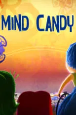 Phyllis Smith es Sadness (voice) en Mind Candy