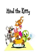 Lynne Maclean es Tabby's Mom (voice) en Mind the Kitty