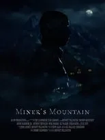 Película Miner's Mountain