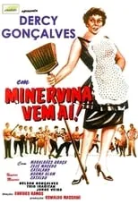 Película Minervina Vem Aí