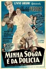 Película Minha Sogra é da Polícia