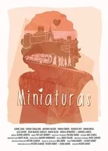 Póster de la película Miniaturas