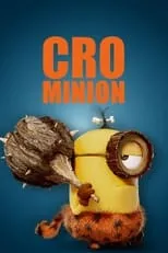 Póster de la película Minions: Cro Minion