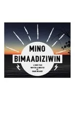 Grace Dove es Bangishimogikwe en Mino Bimaadiziwin