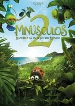 Película Minúsculos  2: Las mandíbulas en el fin del mundo