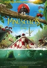 Poster de la película Minúsculos: El valle de las hormigas perdidas - Películas hoy en TV