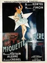 Película Miquette et sa mère