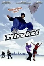 Película Mirakel