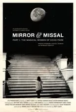 Película Mirror & Missal Part I: The Magical Women of Echo Park