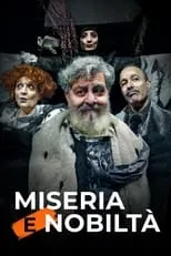 Riccardo Billi interpreta a Luigino en Miseria e Nobiltà