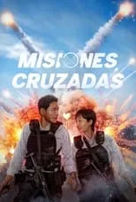 Película Misiones cruzadas