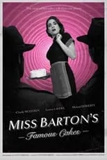 Poster de la película Miss Barton's Famous Cakes - Películas hoy en TV